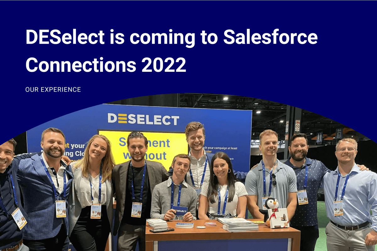 DESelect is coming to Salesforce Connections 2022 DESelect