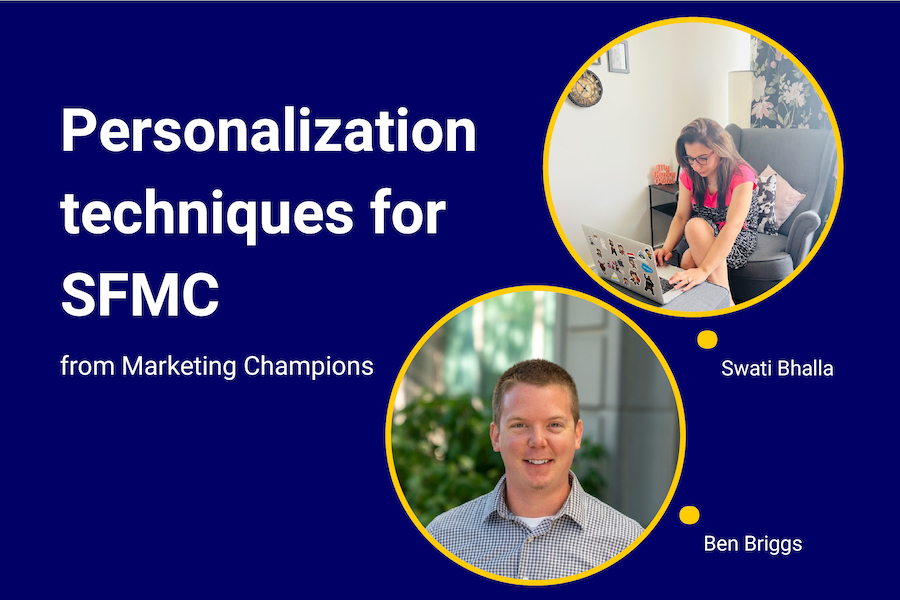 Personalization techniques for SFMC from Marketing Champions