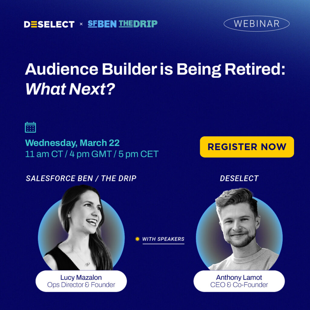 Audience Builder is Being Retired: What Next?