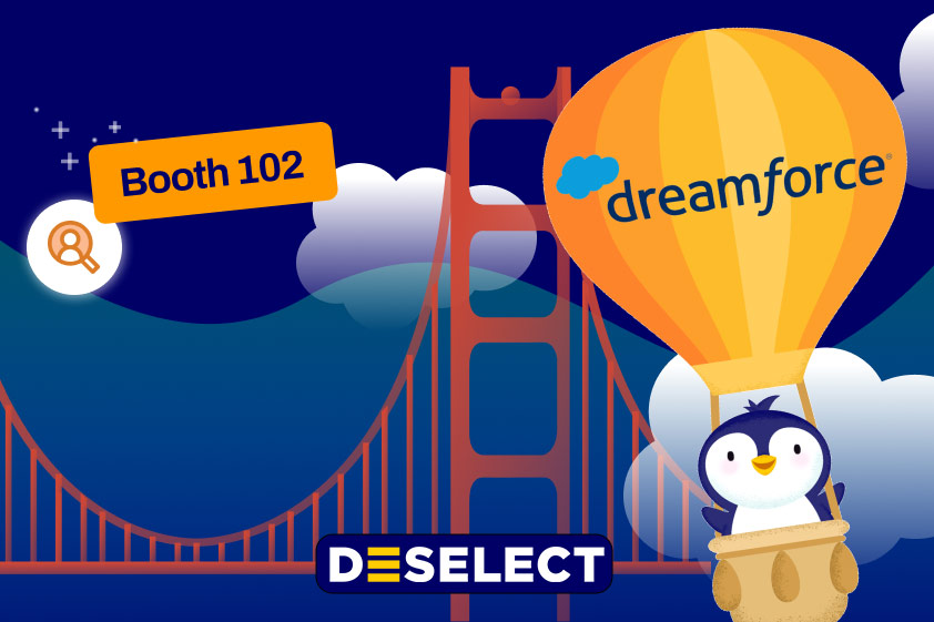 DESelect Dreamforce 2023