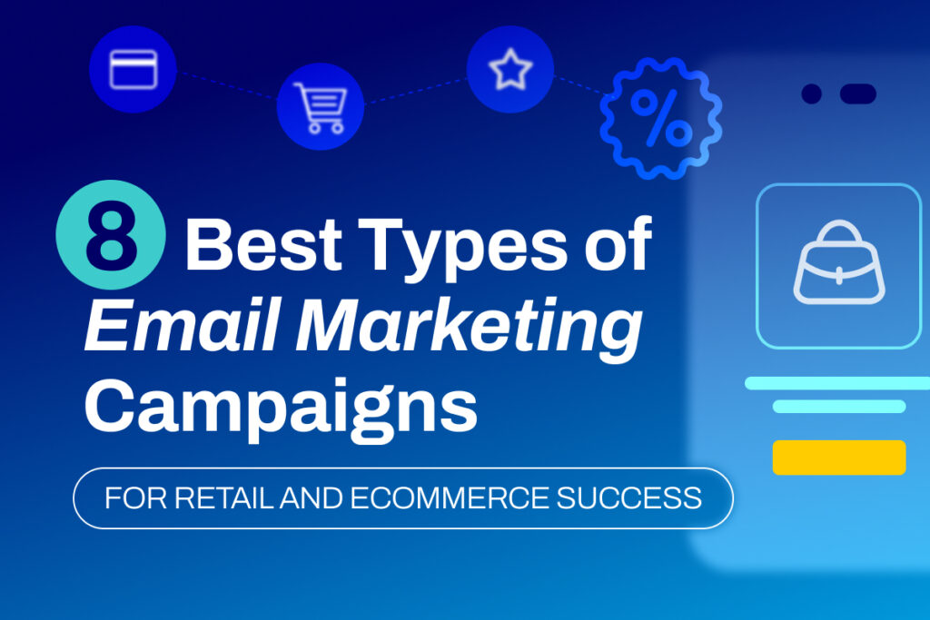 types of email marketing retail