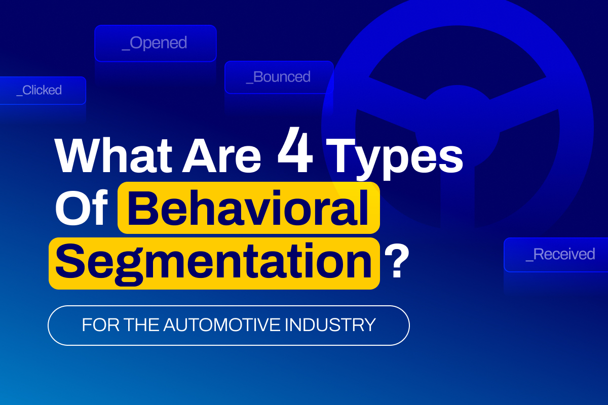 what-are-four-types-of-behavioral-segmentation