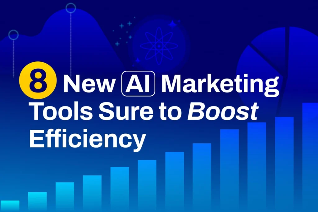 8 ai marketing tools