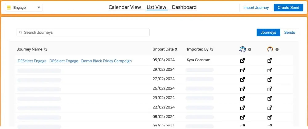 Revisit any of your Imported Journeys and navigate directly to Journey Builder from DESelect Engage.