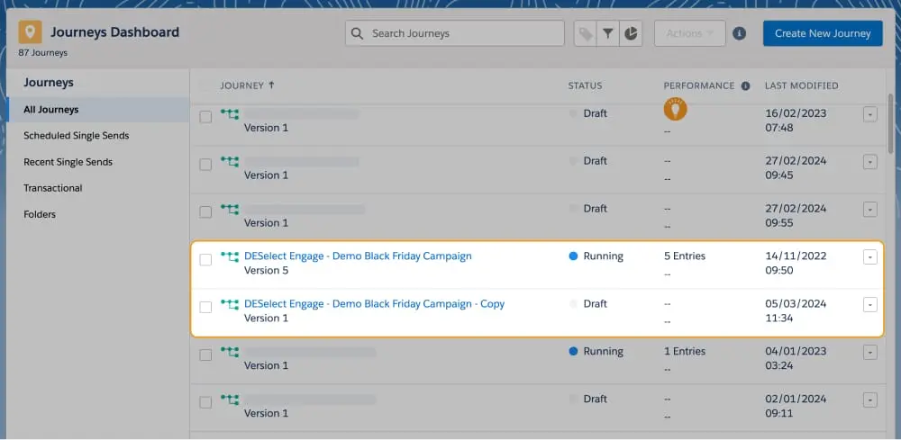 See the existing journey from all the way in 2022 and its copy with Import Journey.