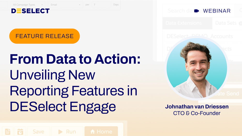 DESelect Engage Basic Reporting Webinar -- Available to watch on demand
