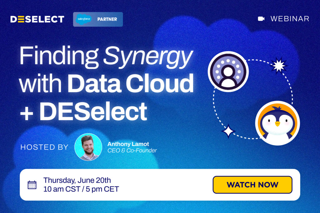 Salesforce Data Cloud + DESelect Webinar on demand