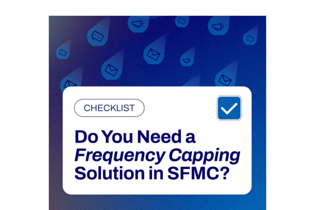 Frequency Capping Checklist for SFMC
