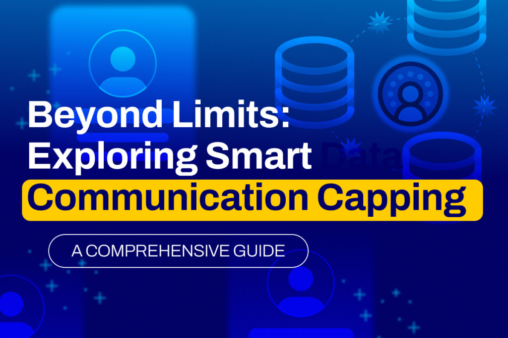 Exploring Smart Communication Capping