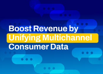 Boost Revenue by Unifying Multichannel Consumer Data