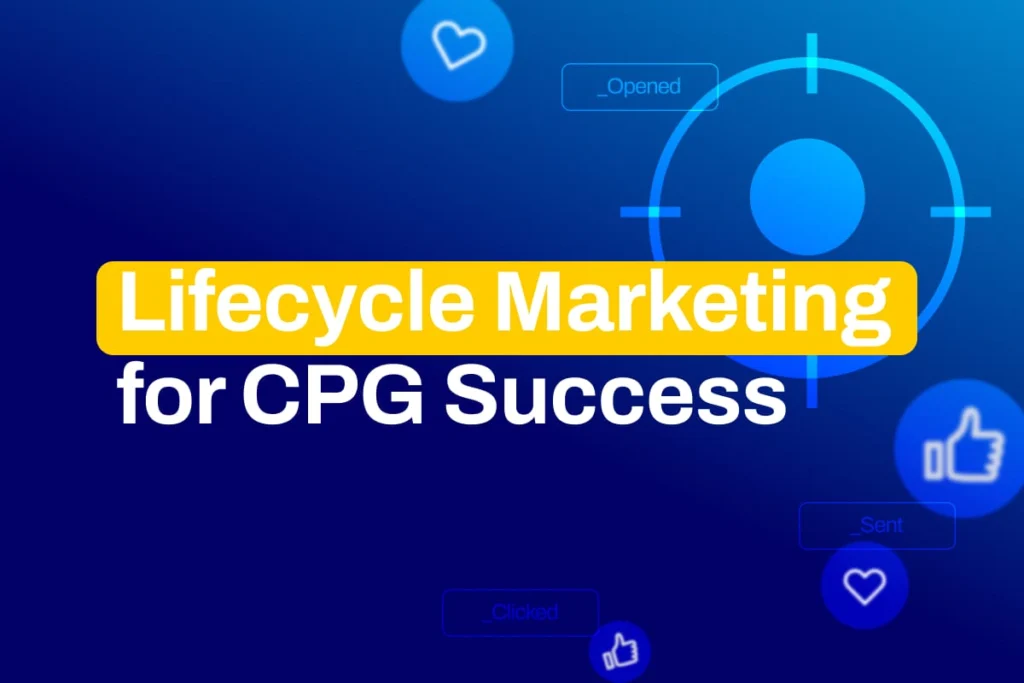 Lifecycle Marketing for CPG Success