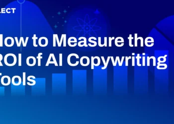 How to Measure the ROI of AI Copywriting Tools