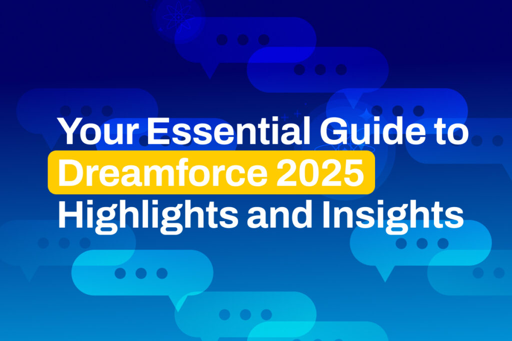 Your Essential Guide to Dreamforce 2025 Highlights and Insights