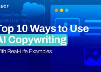 Top 10 Ways to Use AI Copywriting (With Real-Life Examples)