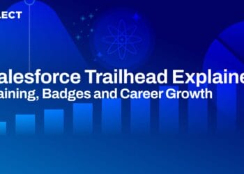Salesforce Trailhead Explained: Training, Badges and Career Growth